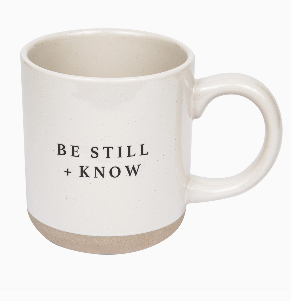 Be Still + Know Mug – Inspirational Ceramic Coffee Cup