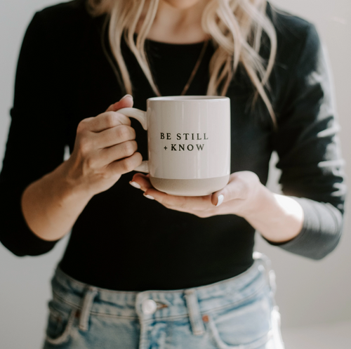 Be Still + Know Mug – Inspirational Ceramic Coffee Cup
